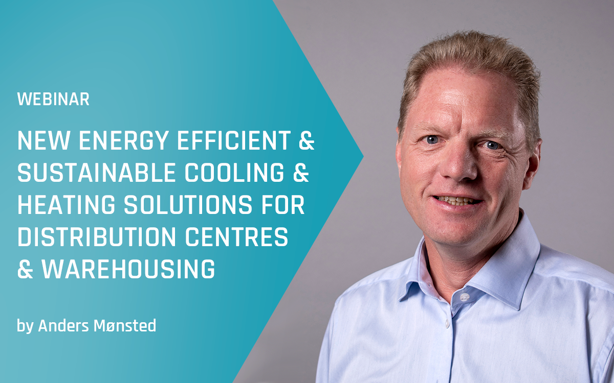 Advansor webinar - New energy efficient and sustainable cooling and heating solutions for distribution centres and warehousing - Spring 2024